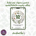 herbal roots: a beginner’s guide to everyday wellness